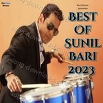 Best Of Sunil Bari 2023 - Arvind R Singh Song Download