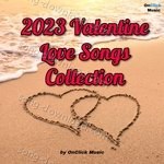 2023 Valentine Love Songs Collection - Arvind R Singh Song Download